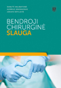 Bendroji chirurgine slauga