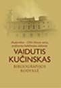 Vaidutis Kucinskas Bibliografijos Rodykle 0