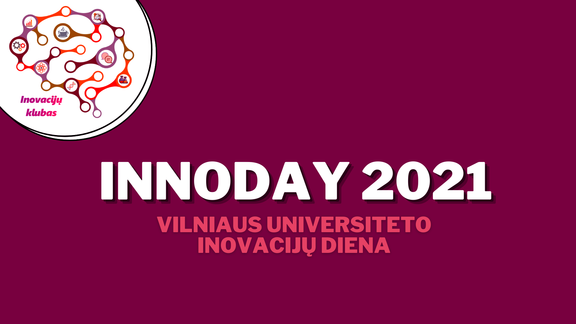 Vilniaus universiteto Inovacijų diena INNOday 2021 5